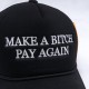 MAKE A BIH PAY AGAIN TRUCK HAT IN BLACK
